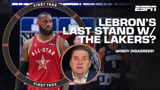 WINDY goes after Stephen A.'s take! 'This isn't LeBron or the Lakers last STAND!' | First Take